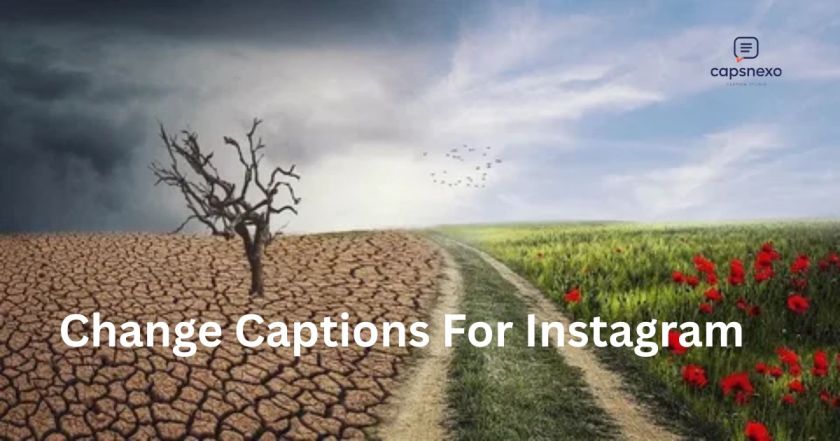 Change Captions