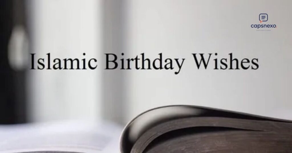 Beautiful Birthday Duas (Arabic with English Meaning)