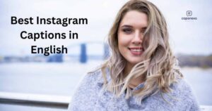 Best Instagram Captions in English