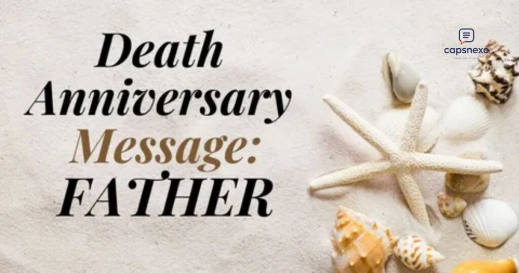 Heartfelt Death Anniversary Quotes for Dad