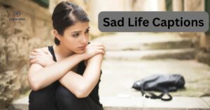 Sad Life Captions