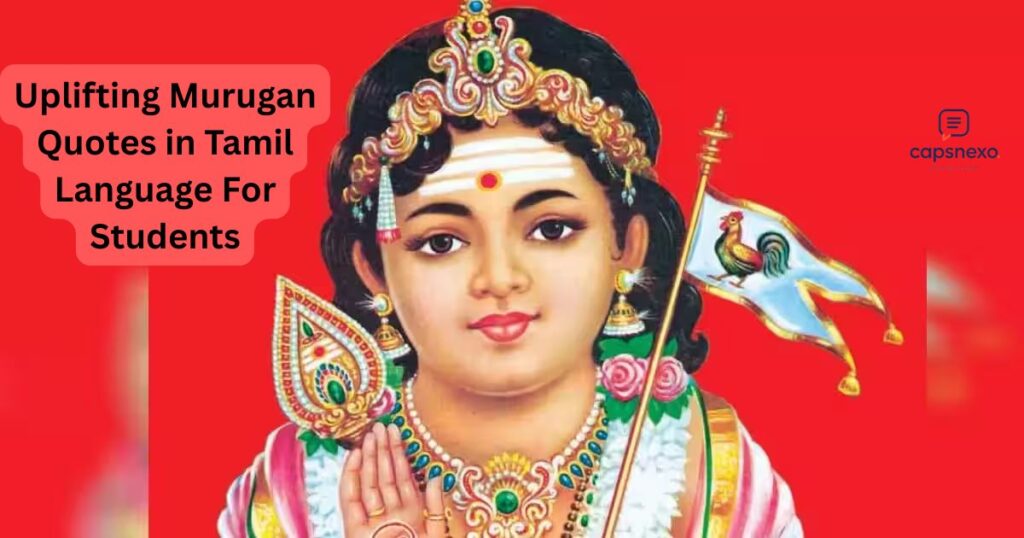 Uplifting Murugan Quotes in Tamil Language For Students