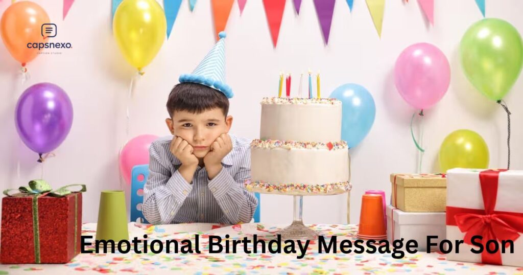 Emotional Birthday Message For Son
